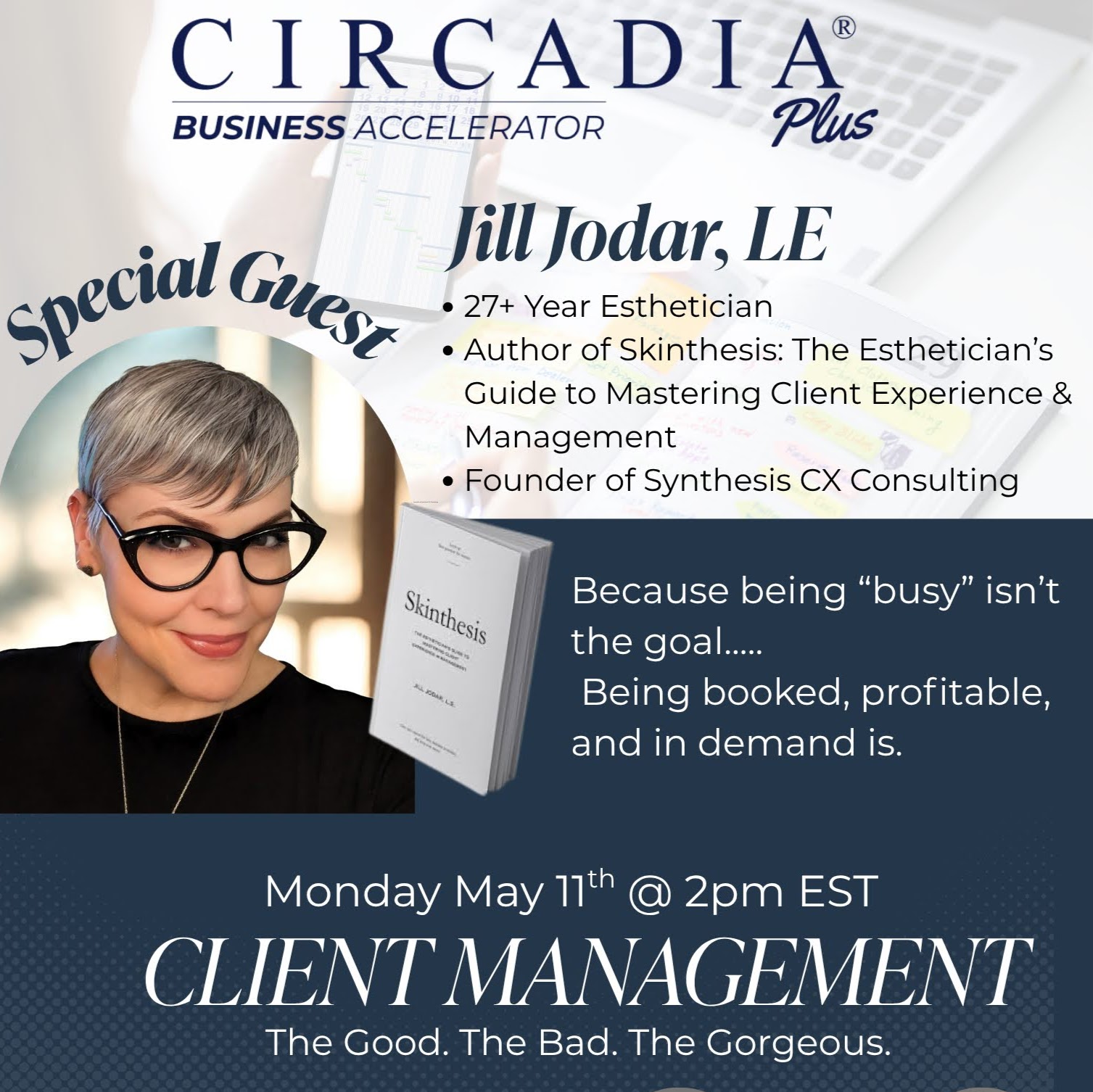 Guest Speaker: Circadia Business Accelerator+