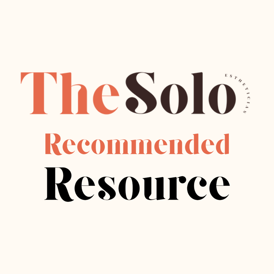 Now a Recommended Resource on The Solo Esthetician!